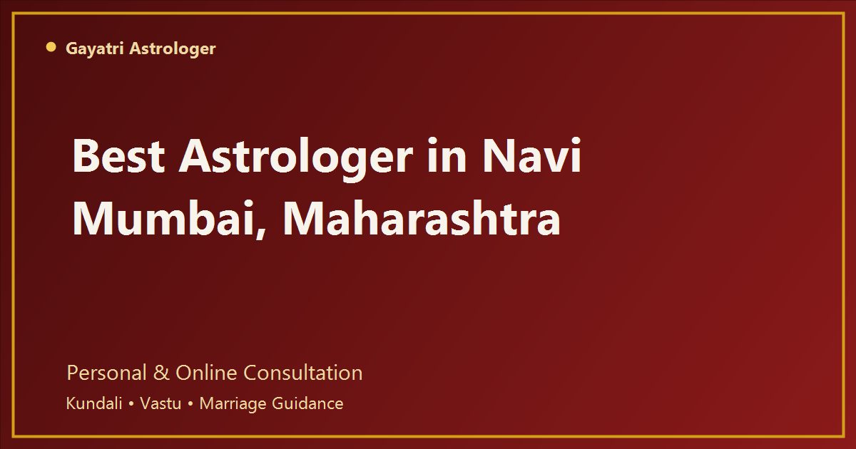 Astrologer in Navi Mumbai