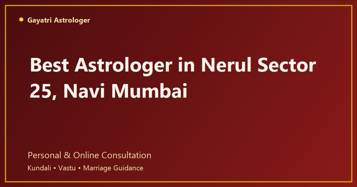Astrologer in Nerul Sector 25